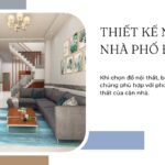 thiết kế nội thất nhà phố đẹp