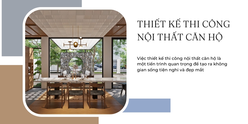 thiết kế thi công nội thất căn hộ